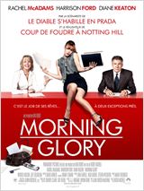 Morning Glory : Affiche
