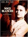 Noce blanche : Affiche