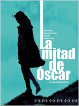 La Mitad de Óscar : Affiche