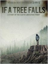 If a Tree Falls : A Story of the Earth Liberation Front : Affiche