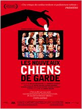 Les Nouveaux chiens de garde : Affiche