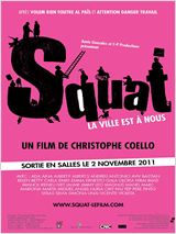 Squat, la ville est à nous ! : Affiche
