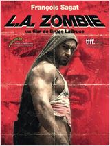 L.A. Zombie : Affiche