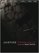 Justice Parallèle : Affiche