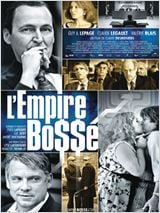 L'Empire Bossé : Affiche
