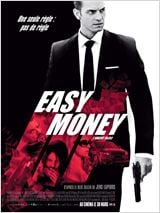 Easy Money : Affiche