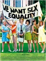 We Want Sex Equality : Affiche