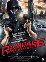 Rampage - Sniper en Liberté : Affiche