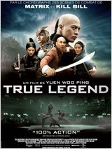 True Legend : Affiche