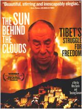 The Sun Behind the Clouds: Tibet's Struggle for Freedom : Affiche