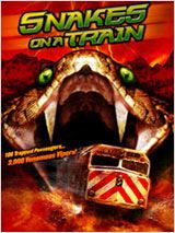 Snakes on a Train : Affiche