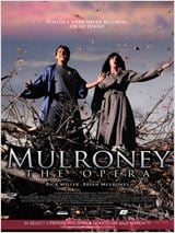 Mulroney: The Opera : Affiche