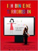 Ich bin eine terroristin : Affiche