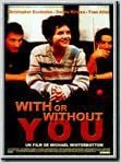 With or Without You : Affiche