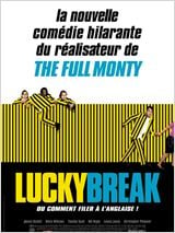 Lucky Break : Affiche
