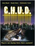 C.H.U.D. (Cannibalistic Humanoid Underground Dwellers) : Affiche