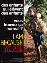 I Am Because We Are : Affiche