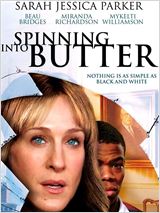 Spinning Into Butter : Affiche
