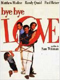 Bye bye, love : Affiche
