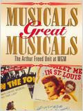 Musicals great Musicals : the Arthur Freed unit at MGM : Affiche