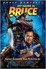 My Name Is Bruce : Affiche