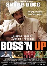Boss'n Up : Affiche