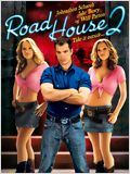 Road House 2 : Affiche