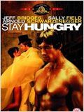 Stay Hungry : Affiche