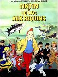 Tintin et le lac aux requins : Affiche