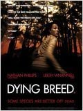 Dying Breed : Affiche