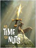 No Time For Nuts : Affiche