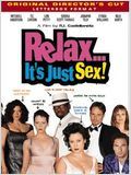 Relax... it's just sex : Affiche