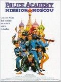 Police Academy 7 : Mission à Moscou : Affiche