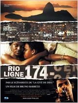 Rio, ligne 174 : Affiche