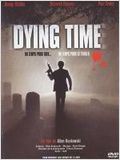 Dying time : Affiche