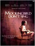 Mockingbird Don't Sing : Affiche