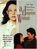 A Dangerous Woman : Affiche