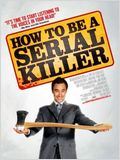 How to Be a Serial Killer : Affiche