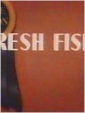 Fresh Fish : Affiche