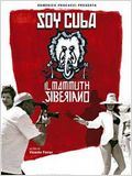 Soy Cuba, le mammouth sibérien : Affiche