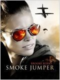 Smoke Jumper : Affiche