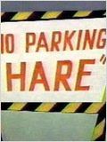 No Parking Hare : Affiche