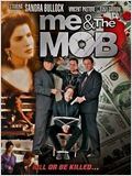 Me &amp; The Mob : Affiche