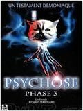 Psychose phase 3 : Affiche