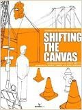 Shifting the Canvas : Affiche
