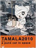 Tamala 2010: A punk cat in space : Affiche