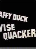 Wise Quackers : Affiche