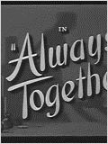 Always Together : Affiche