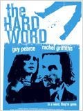 The Hard Word : Affiche