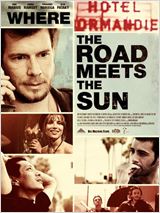 Where the Road Meets the Sun : Affiche